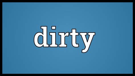 dirty deputantes meaning